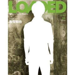 ＬＯＡＤＥＤ　ＶＯＬ．２１　「やんちゃでエレガント」な男が一番セクシー。色香漂う初夏スタイル！