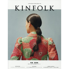 KINFOLK JAPAN EDITION Vol.22