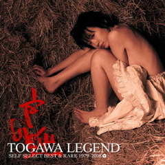 TOGAWA　LEGEND　SELF　SELECT　BEST　＆　RARE　1979－2008