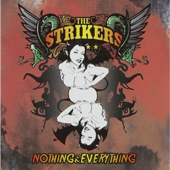 THE STRIKERS （ザ・ストライカーズ）／The Strikers 1.5集 - Nothing & Everything （輸入盤）