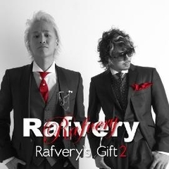 Rafvery’s　GIFT　2