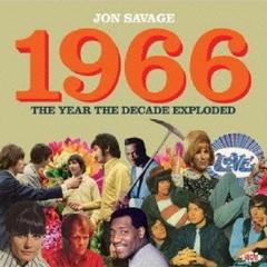 ジョン・サヴェージ／1966　?ザ・イヤー・ザ・ディケード・エクスプローデッド