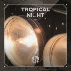 JO1／TROPICAL NIGHT（通常盤／CD）