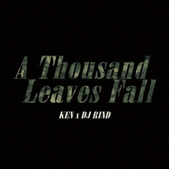 A　Thousand　Leaves　Fall