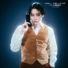 SUPER★DRAGON／Call Me Asap / NUMBER（初回生産限定「松村和哉」盤／CD）（セブンネット限定特典：オリジナル缶バッジ（全9種のうちランダム1種））