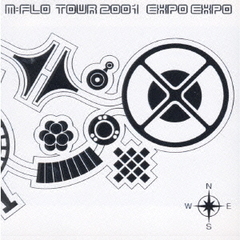 m?flo　tour　2001“EXPO　EXPO”