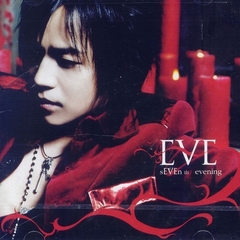 EVE 7集 - sEVEnth evening （輸入盤）