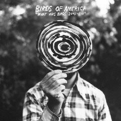 WHAT　WAS　BIRDS　2000?2011