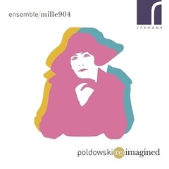 Poldowski　Re／imagined－ポルドフスキ“再”想像