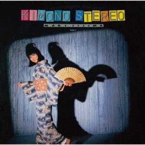 KIMONO STEREO MARI IIJIMA/GREY<デラックス・エディション>