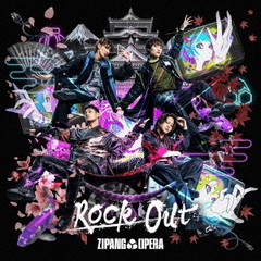 ZIPANG OPERA／Rock Out（通常盤／CD+Blu-ray）（特典なし）