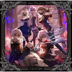 Ave Mujica／KiLLKiSS（通常盤／CD）（セブンネット限定特典：アクリルチャームミニキーホルダー（約5×5センチ））