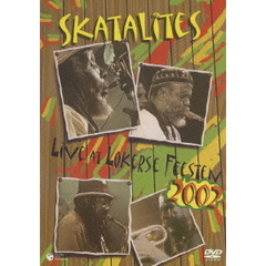 スカタライツ　LIVE　AT　LOKERSE　FEESTEN　2002（ＤＶＤ）