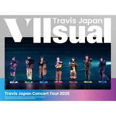 Travis Japan／Travis Japan Concert Tour 2025 VIIsual 初回盤 Blu-ray（外付特典なし ）（Ｂｌｕ－ｒａｙ）（Ｂｌｕ－ｒａｙ　Ｄｉｓｃ）