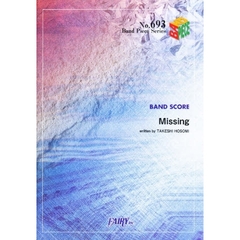 楽譜　Ｍｉｓｓｉｎｇ　ＥＬＬＥＧＡＲＤＥ