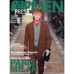 ｇａｐ　ＰＲＥＳＳ　ＭＥＮ　ｖｏｌ．３６（２０１４－２０１５Ａｕｔｕｍｎ　＆　Ｗｉｎｔｅｒ）　ＰＡＲＩＳ，ＭＩＬＡＮ　ＭＥＮ’Ｓ　ＣＯＬＬＥＣＴＩＯＮＳ