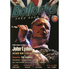 Ｂｏｌｌｏｃｋｓ　ＰＵＮＫ　ＲＯＣＫ　ＩＳＳＵＥ　Ｎｏ．０３７　ジョン・ライドン〈ＰｉＬ〉／ザ・ダムド／キングブラザーズ／ザ・フォーエバー・ヤング