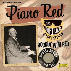 ロッキン・ウィズ・レッド　シングル　As　＆　Bs　1950?1962