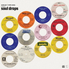 SOUL　DROPS