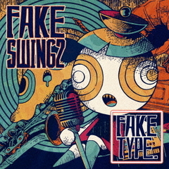 FAKE TYPE.／FAKE SWING 2（初回限定盤／CD+Blu-ray）