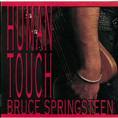 ブルース・スプリングスティーン／ヒューマン・タッチ