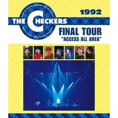 チェッカーズ／1992 FINAL TOUR “ACCESS ALL AREA”（Ｂｌｕ－ｒａｙ）