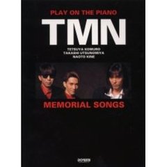 ＴＭＮ／Ｍｅｍｏｒｉａｌ　ｓｏｎｇｓ　ピアノ弾き語り