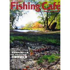 Ｆｉｓｈｉｎｇ　Ｃａｆｅ　ＶＯＬ．３６（２０１０ＡＵＴＵＭＮ）