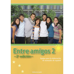 総合スペイン語コース　Ｅｎｔｒｅ　ａｍｉｇｏｓ　２　中級　改訂版