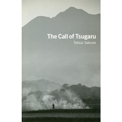 Ｔｈｅ　Ｃａｌｌ　ｏｆ　Ｔｓｕｇａｒｕ