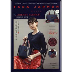 TARA JARMON × LIBERTY FABRICS SPECIAL BOOK (ブランドブック)