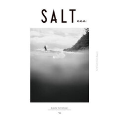 ＳＡＬＴ．．．　Ｓｕｒｆ　＆　Ｂｅａｃｈ　Ｌｉｆｅｓｔｙｌｅ　Ｍａｇａｚｉｎｅ　＃０４