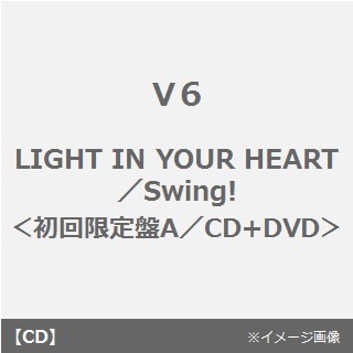 LIGHT　IN　YOUR　HEART／Swing！