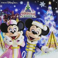 東京ディズニーシー　クリスマス・ウィッシュ　2014