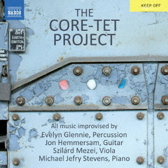 THE　CORE?TET　PROJECT