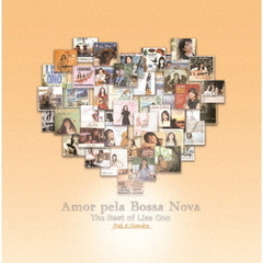 小野リサ／Amor Pela Bossa Nova -The Best of Lisa Ono-