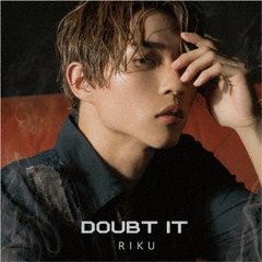 RIKU／Doubt it（初回盤C／CD）