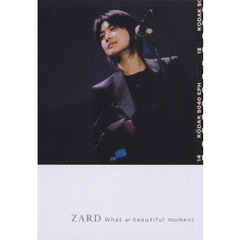 ZARD／What a beautiful moment（ＤＶＤ）