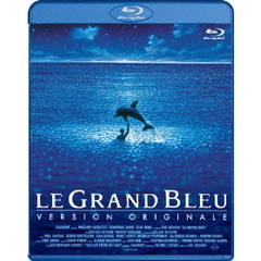 グラン・ブルー　オリジナル版　－デジタル・レストア・バージョン－（Ｂｌｕ－ｒａｙ　Ｄｉｓｃ）