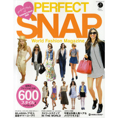 ＰＥＲＦＥＣＴ　ＳＮＡＰ　Ｗｏｒｌｄ　Ｆａｓｈｉｏｎ　Ｍａｇａｚｉｎｅ　世界のファッショニスタ６００スタイル　Ｌｏｖｅ　Ｆａｓｈｉｏｎｉｓｔａ