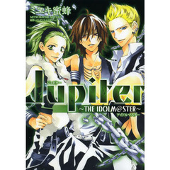 Ｊｕｐｉｔｅｒ　ＴＨＥ　ＩＤＯＬＭ＠ＳＴＥＲ