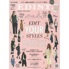 ＥＤＩＳＴ．　Ｎｏ０１（２０１５・Ａ／Ｗ）　アプリ×雑誌の新感覚ソーシャルメディア誕生！