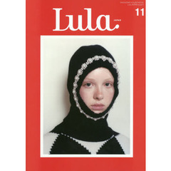 Lula JAPAN issue11 (マガジンハウスムック)　ｂｅｎｉ‐ｉｒｏ