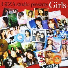 GIZA　studio　presents　?Girls?