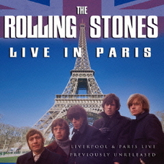 【輸入盤】THE ROLLING STONES / LIVE IN PARIS