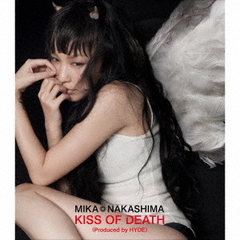 KISS　OF　DEATH（Produced　by　HYDE）