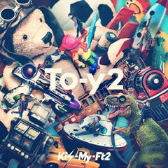 Kis-My-Ft2／To-y2（初回盤B／CD+DVD）
