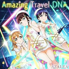 スマートフォン向けアプリ『ラブライブ！スクールアイドルフェスティバル』コラボシングル「Amazing　Travel　DNA」（キャンペーン特典：特製ICカードステッカー付）
