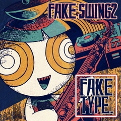 FAKE TYPE.／FAKE SWING 2（通常盤／CD）