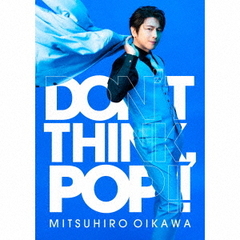 及川光博／DON’T THINK，POP!!（初回限定盤／CD+DVD+Photobook）（特典なし）